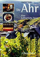 Die Ahr - eine kulinarische Reise